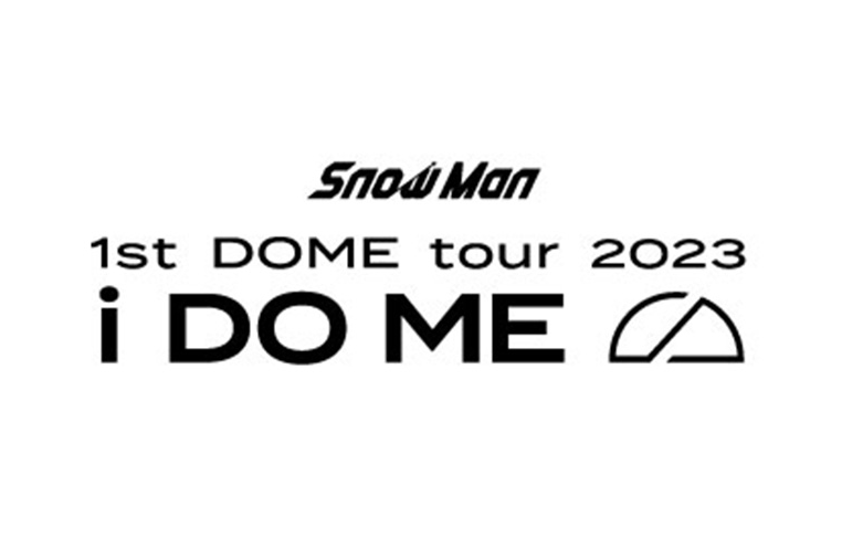 セトリ】Snow Man 1st DOME tour 2023 i DO ME セットリスト | すの